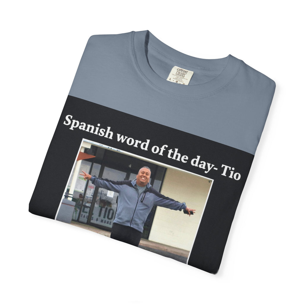 Uncle T-Shirt — 'Spanish word of the day - Tio' Funny Family Tee