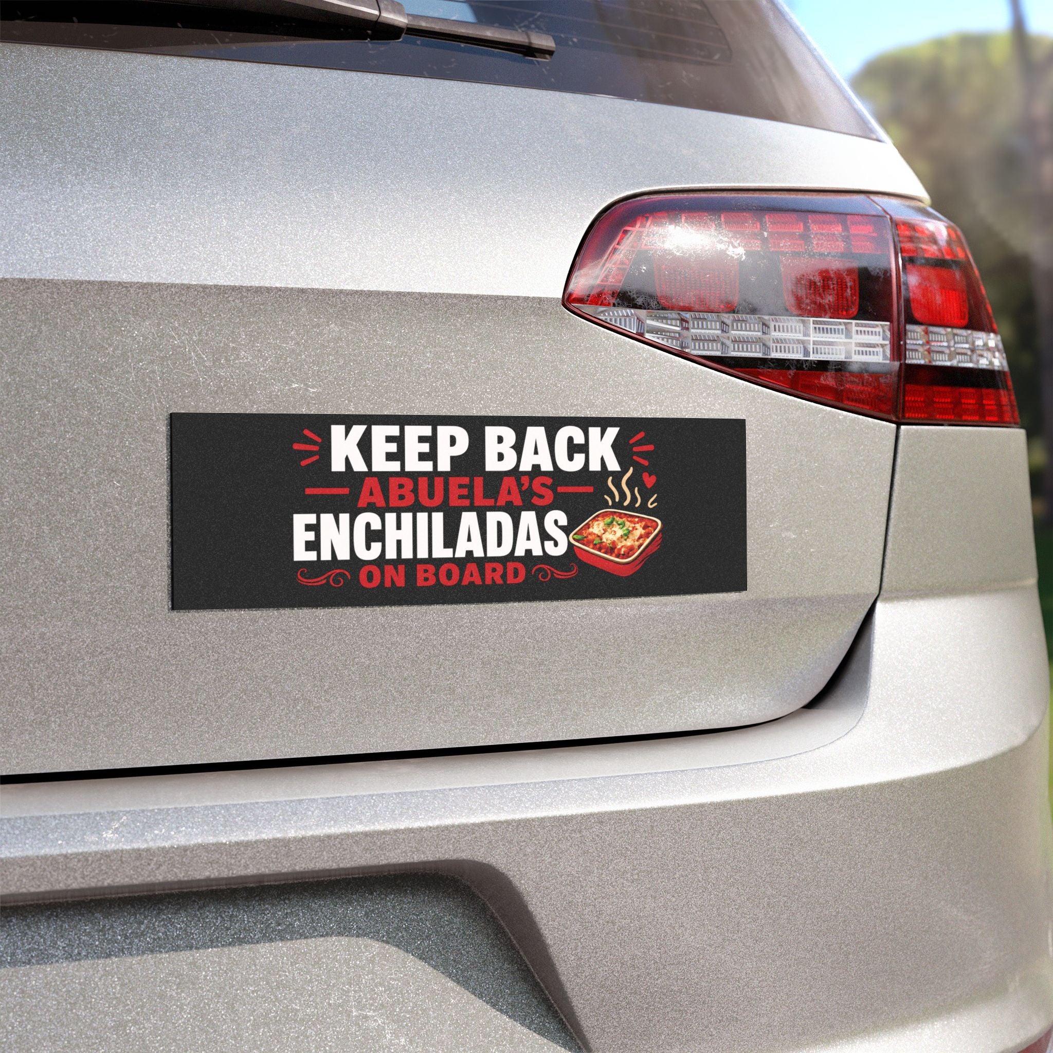 Keep Back Abuela's Enchiladas Car Magnet — Funny Spanish Family Food Magnet