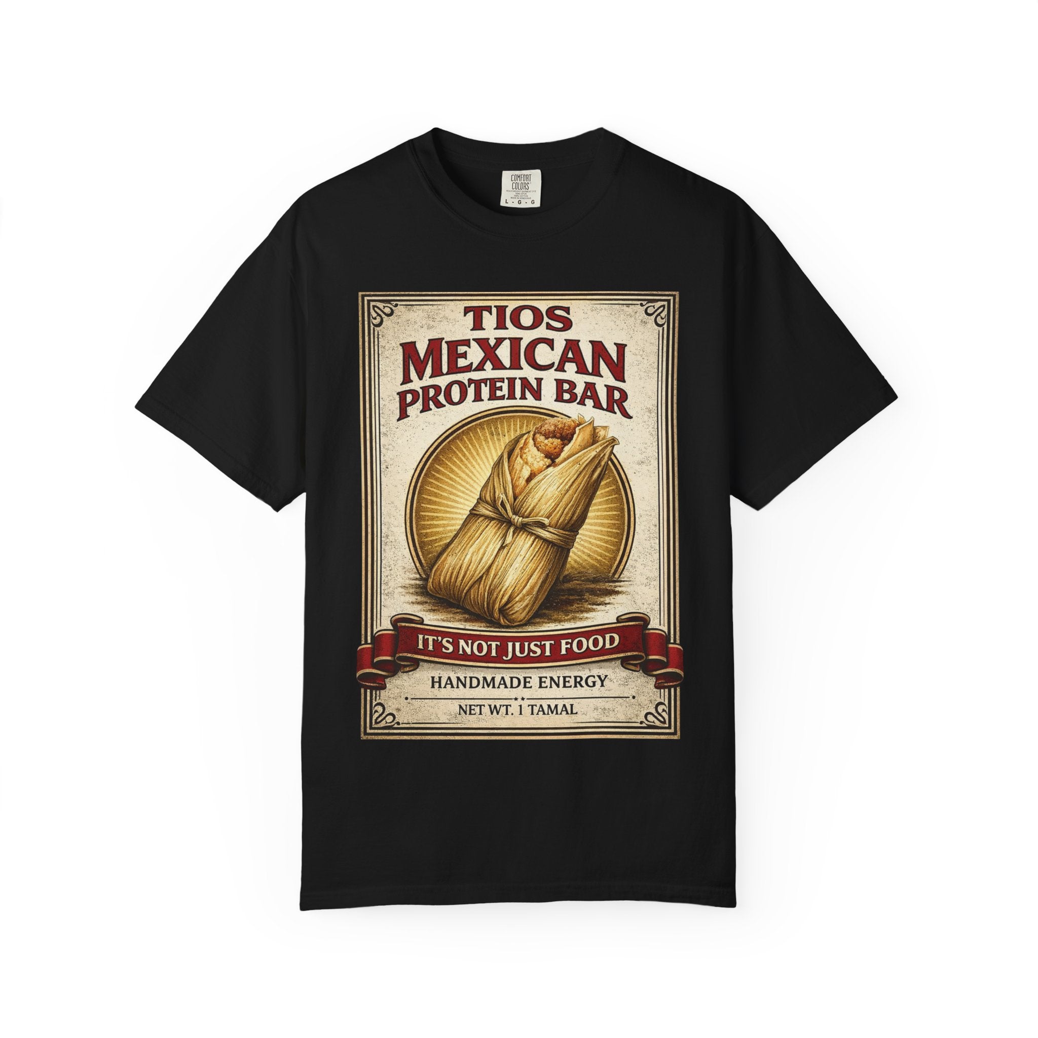 T-Shirt — "Tios Mexican Protein Bar" Vintage Tamale Design