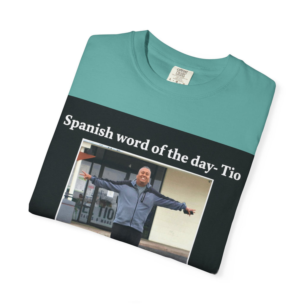 Uncle T-Shirt — 'Spanish word of the day - Tio' Funny Family Tee