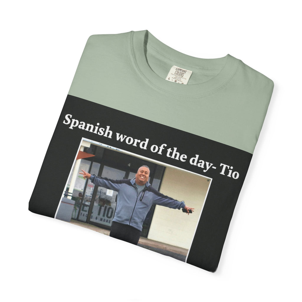 Uncle T-Shirt — 'Spanish word of the day - Tio' Funny Family Tee