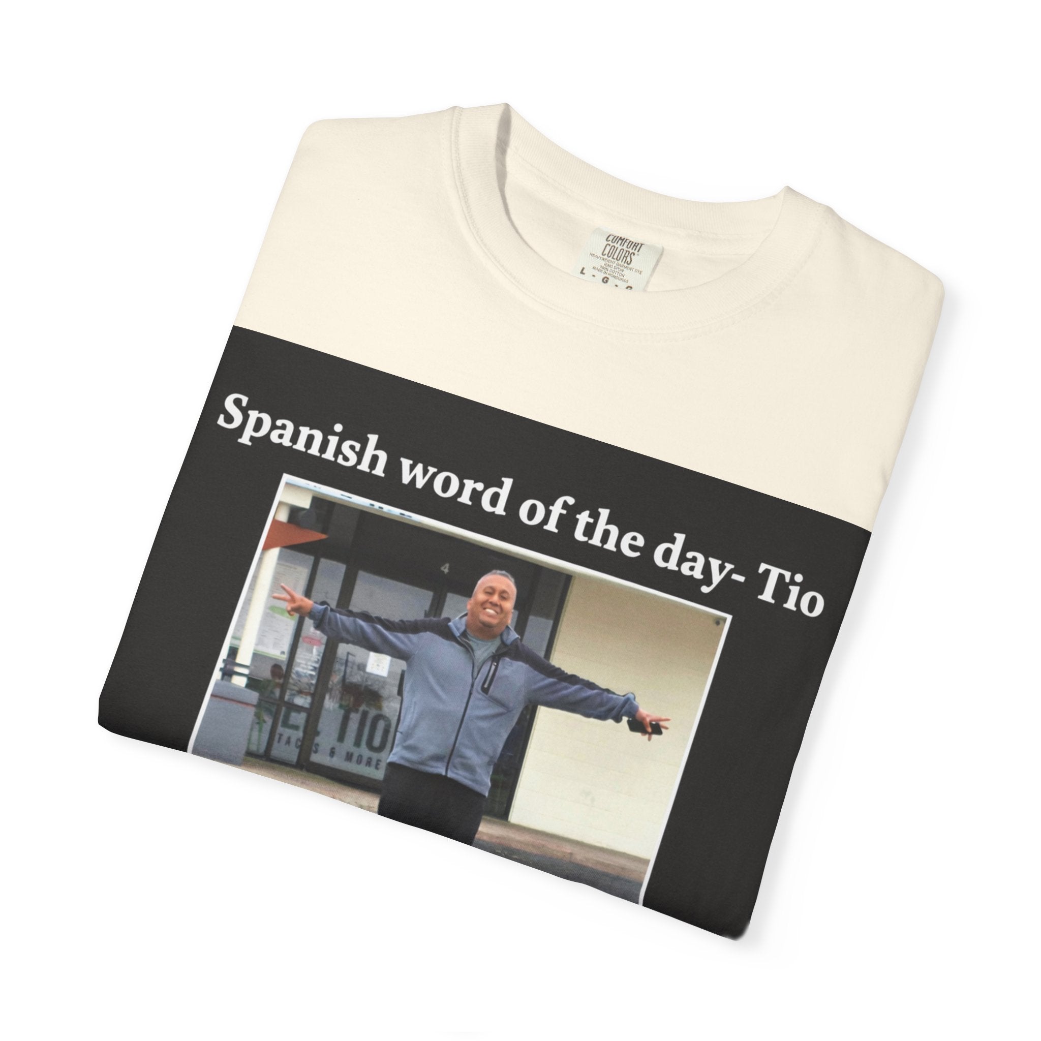 Uncle T-Shirt — 'Spanish word of the day - Tio' Funny Family Tee